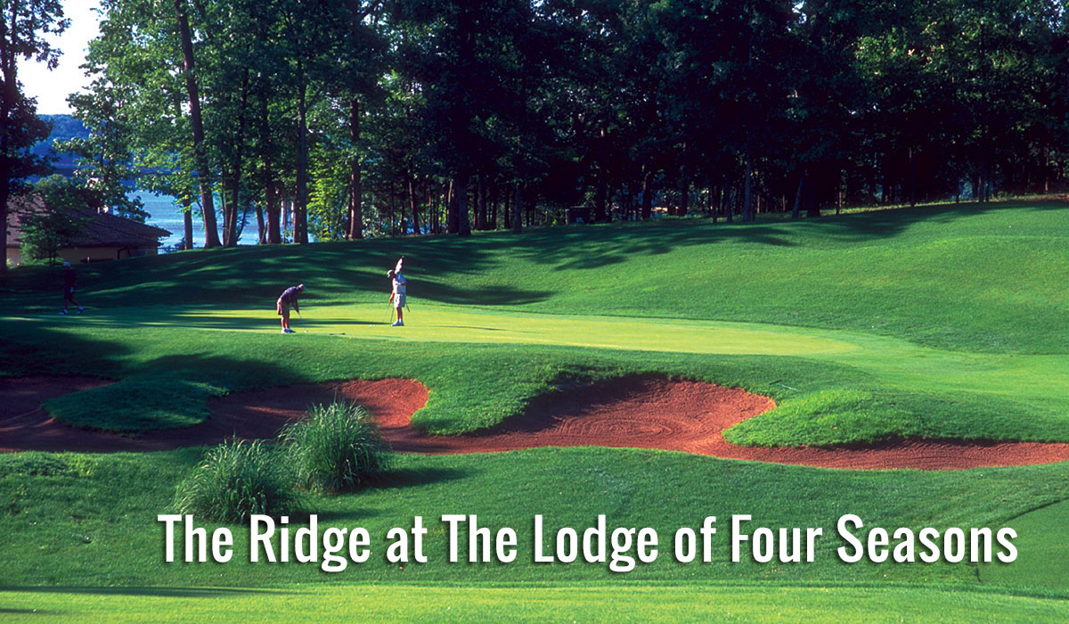 The Ridge *Currently Closed for the Season. Will open Spring 2024* - The  Cove Golf Club at The Lodge of Four Seasons